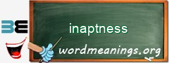 WordMeaning blackboard for inaptness